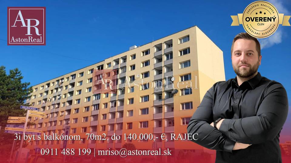 HĽADÁM: 3i byt s balkónom, 70 m2, do 140.000,- €, RAJEC - Hollého