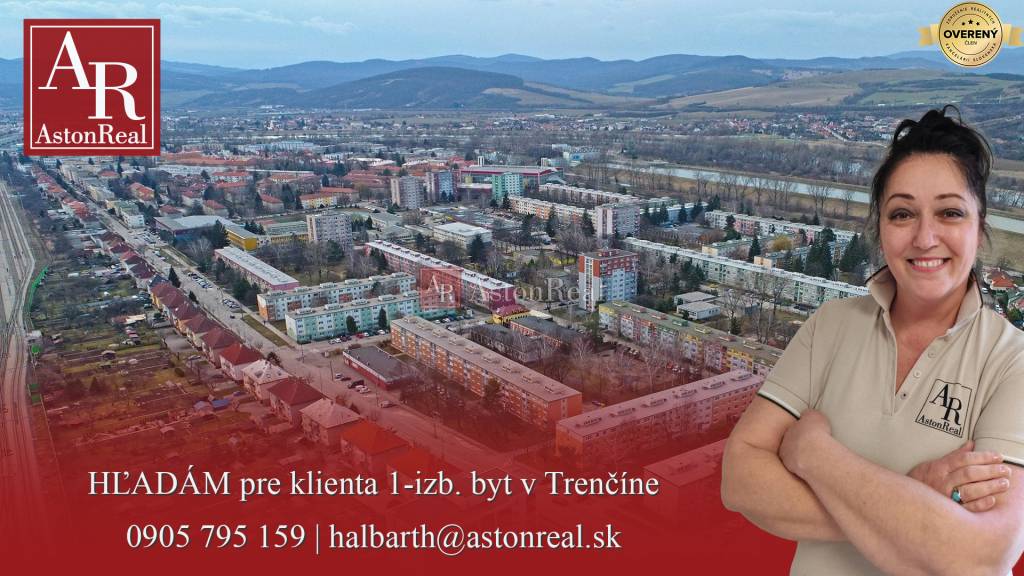HĽADÁM pre klienta 1-izbový byt, balkón, Trenčín