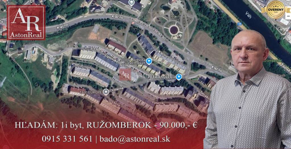 HĽADÁM pre klienta: 1i byt, RUŽOMBEROK - cca 90.000,- €