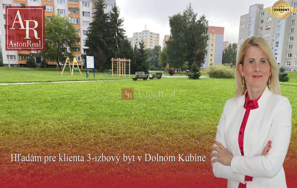 Súrne kúpim 3-izb. byt v Dolnom Kubíne, Veľký Bysterec