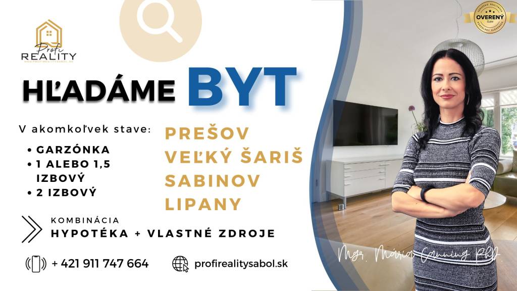 Hľadáme malometrážne byty v Prešove a okolí